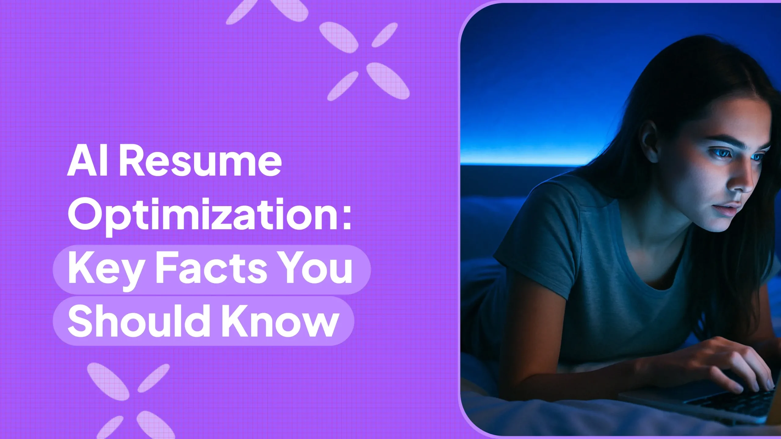 AI Resume Optimization: Key Facts You Should Know