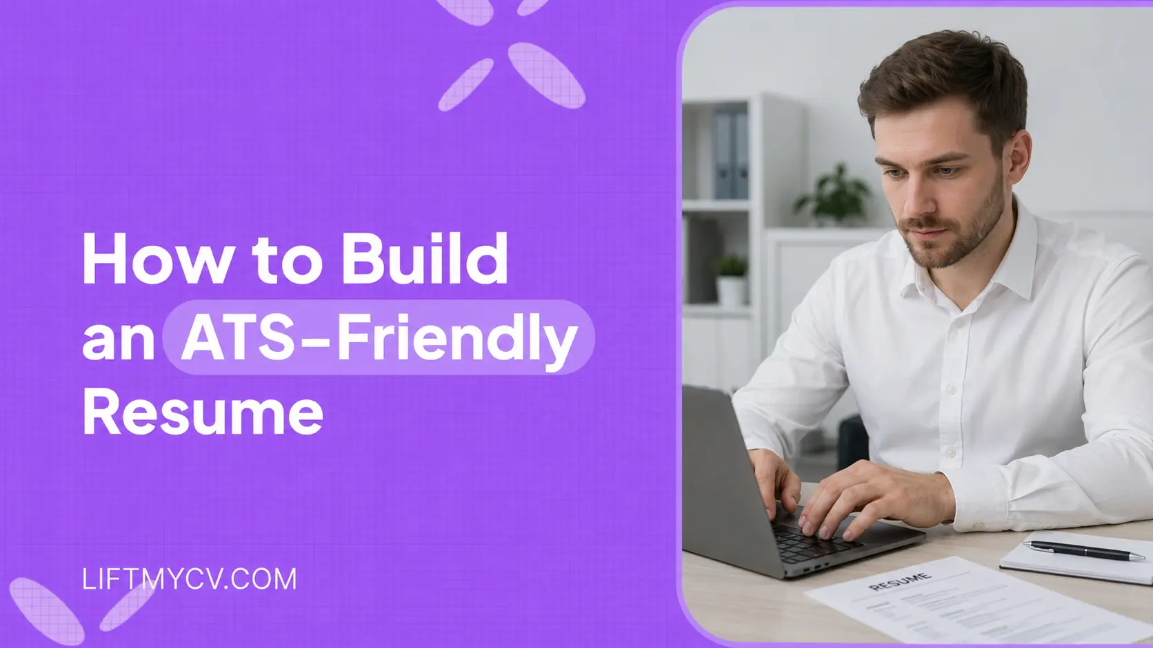 How to build an ATS-friendly resume that passes applicant tracking system screening