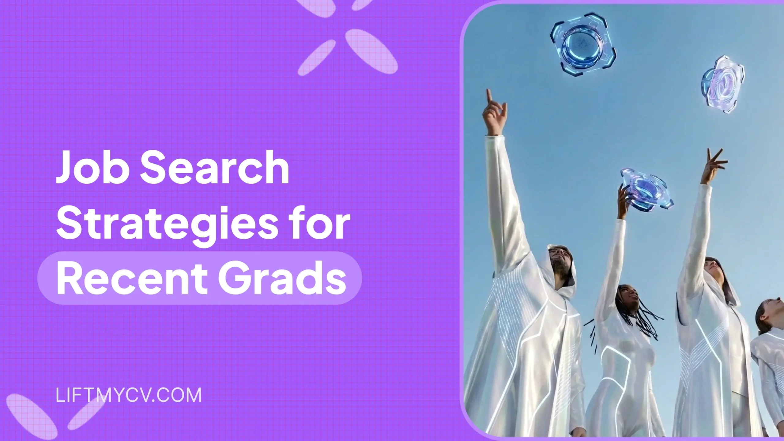 Job Search Strategies for Recent Grads